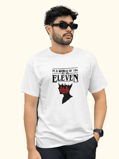 Marlech Stranger Things Be an Eleven Printed T Shirt Unisex Black and White Cotton Half-Sleeve